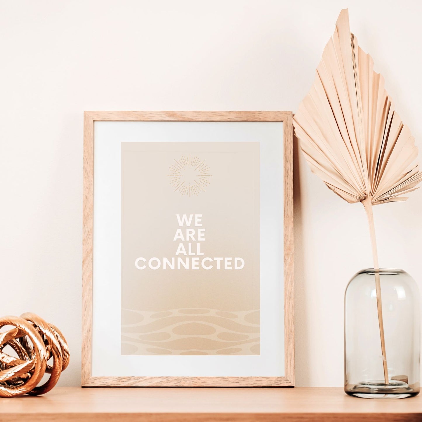 We Are All Connected art print