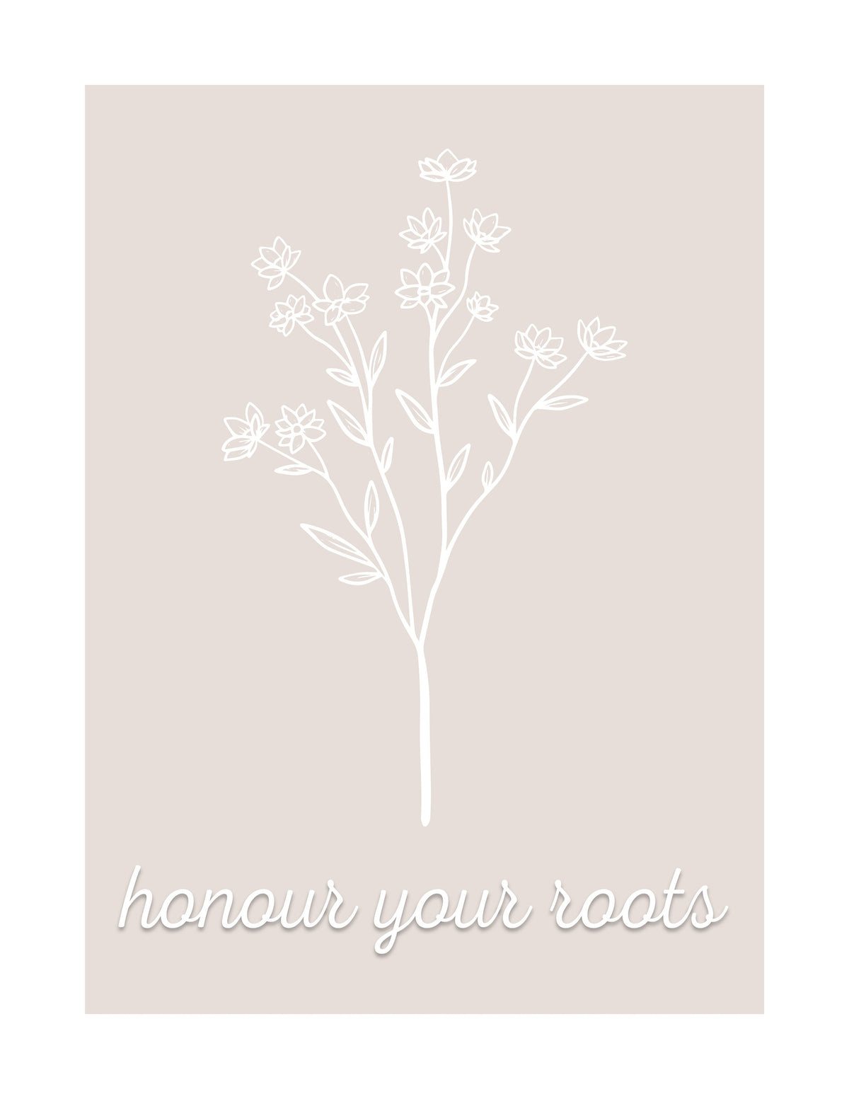 Honour Your Roots - Indigenous Art Print – EagleWomanPrints